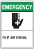 FIRST AID STATION... Emergency Sign 10x14