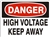 HIGH VOLTAGE KEEP AWAY Danger Sign 10x14