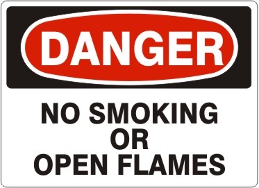 NO SMOKING... Danger Sign 10x14