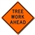 Bone Safety Signs - 48" Mesh Roll-Up "Tree Work Ahead" Sign with Ribs