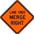Traffic Signs - 48" Mesh Roll-Up w/ribs "Lane Ends Merge Right" Sign with Ribs W9-2R-48X48
